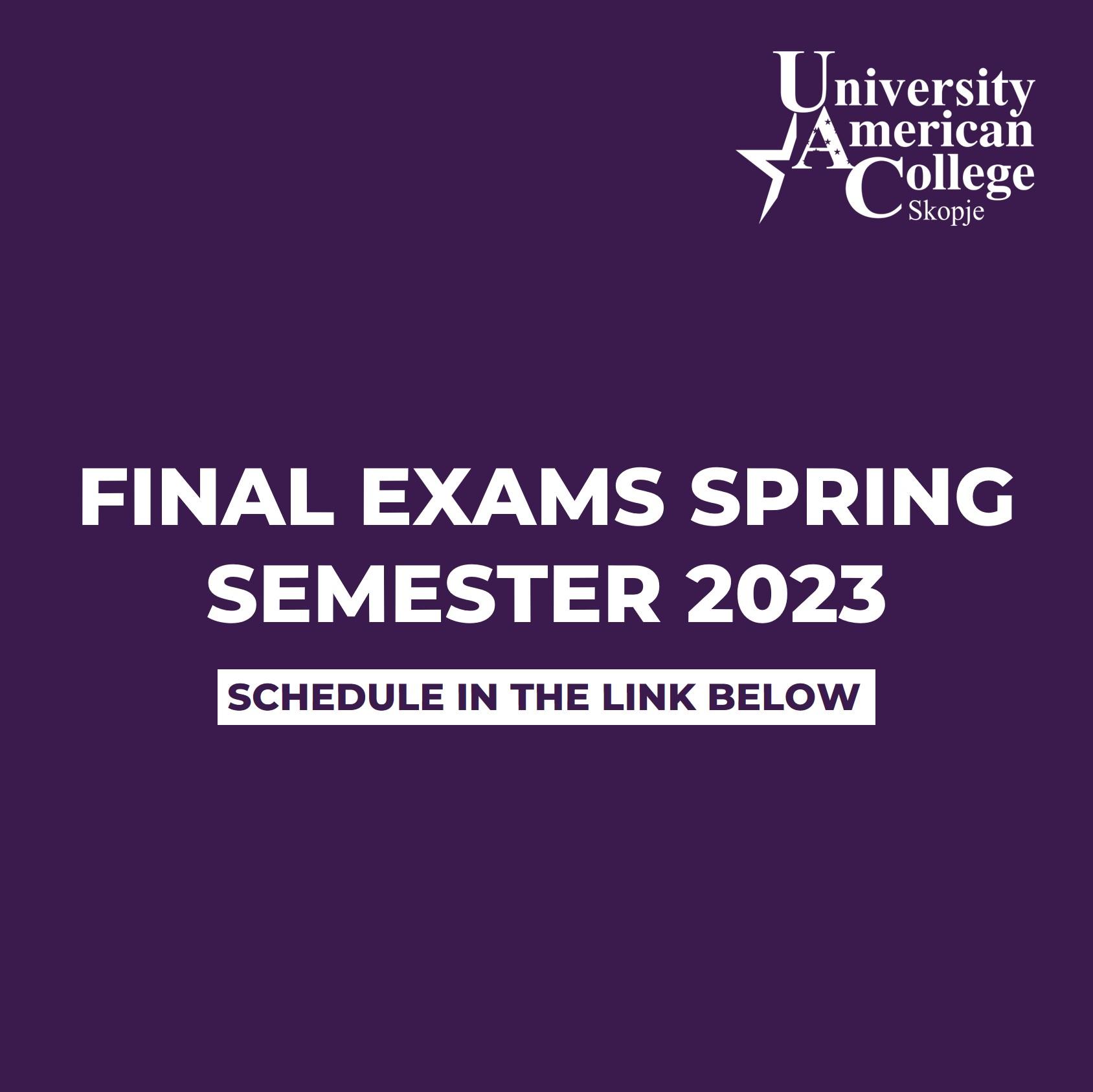 Final Exam SCHEDULE (Spring 2023)